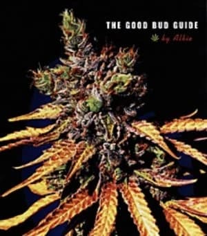 The Good Bud Guide by Albie Paperback