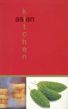 Asian Kitchen by Kim Rowney and Wendy Stephen and Lulu Grimes Paperback