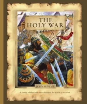 The Holy War by John Bunyan