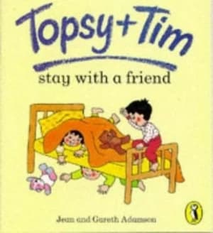 Topsy and Tim Stay with a Friend by Jean Adamson and Gareth Adamson Paperback