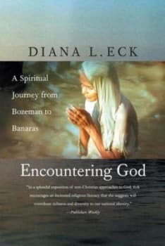 Encountering God by Diana L. Eck Book