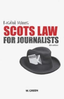 Scots law for journalists by Rosalind M. M McInnes