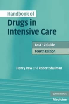Handbook of Drugs in Intensive Care by Henry Paw Paperback