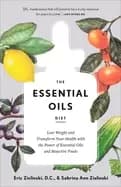 essential oils diet lose weight and transform your health with the power of