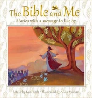 The Bible and Me by Lois Rock Hardback
