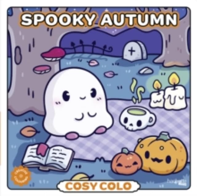 Cosy Colo - Spooky Autumn : A creative colouring book with spooky-cute ghosts and costumed critters! Paperback / softback