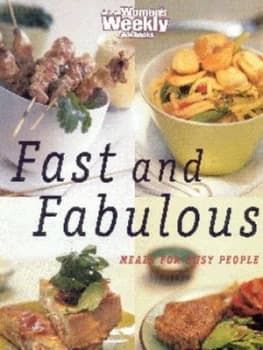 Fast and Fabulous by Pamela Clark and Australian Womens Weekly Book