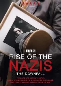 Rise of the Nazis Series 3 - The Downfall - DVD