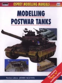 Modelling Postwar Tanks by Jerry Scutts Paperback