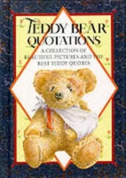Teddy Bear Quotations by Helen Exley Hardback