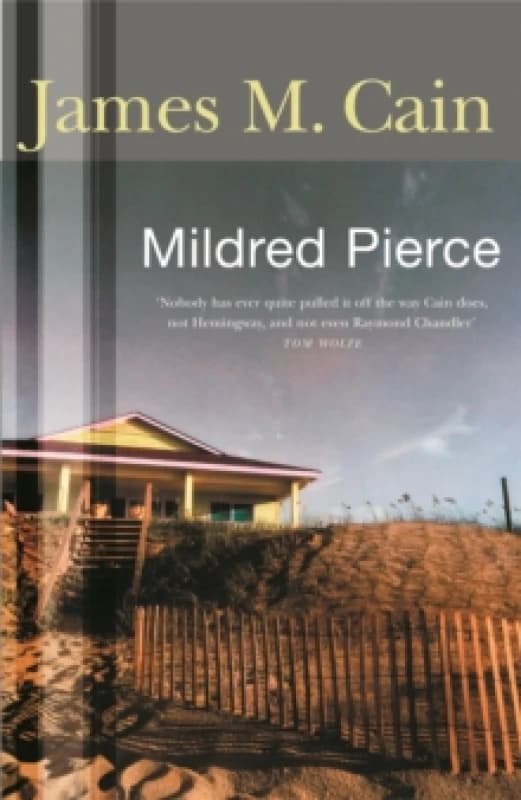 Mildred Pierce. Paperback. By James M Cain Books