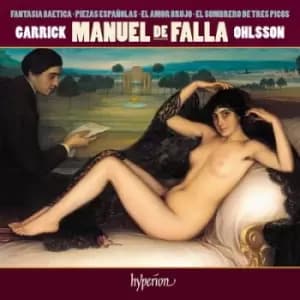 Manuel De Falla Fantasia Baetica & Other Piano Music by Manuel de Falla CD Album