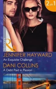 An Exquisite Challenge by Jennifer Hayward Paperback
