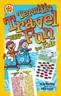 terrific travel fun for kids puzzles word searches mazes and more for kids