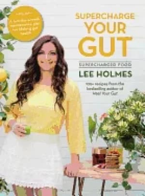 supercharge your gut supercharged food