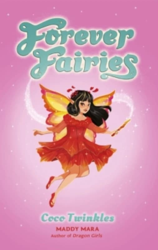 Forever Fairies: Coco Twinkles Paperback / softback