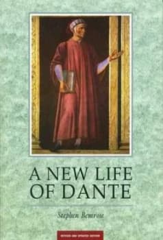 A New Life of Dante by Stephen Bemrose Paperback