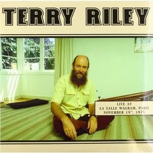 Terry Riley - Live At La Salle Wagram. Paris. November 19Th. 1975 Vinyl