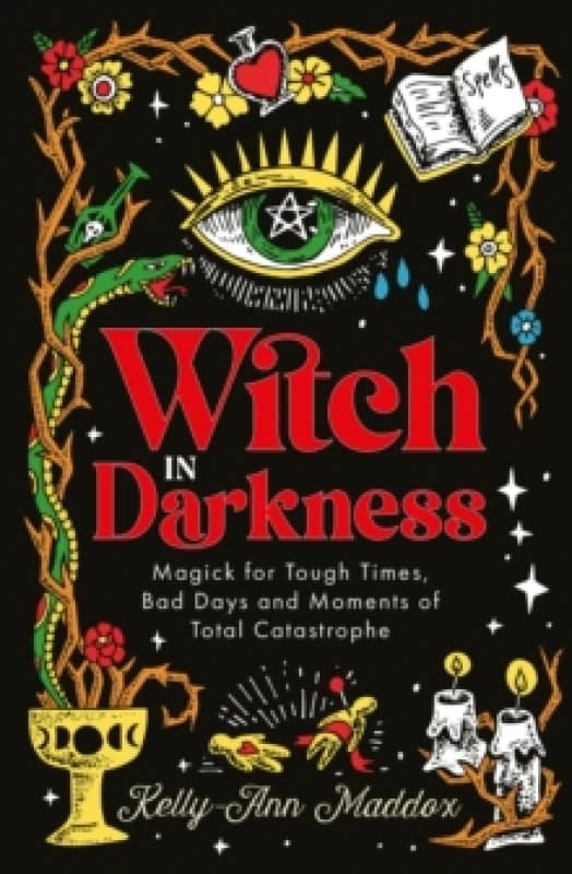 Witch in Darkness : Magic When You Need it Most Hardback