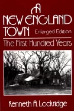 new england town the first hundred years dedham massachusetts 1636 1736
