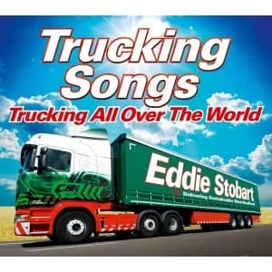 Eddie Stobart Trucking Songs - Trucking All Over The World CD
