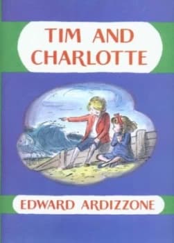 Tim and Charlotte by Edward Ardizzone Hardback