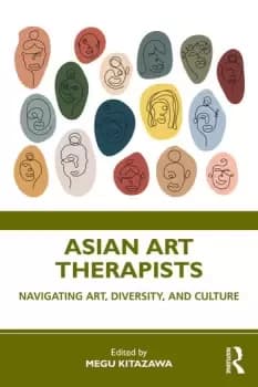 Asian Art TherapistsNavigating Art Diversity and Culture