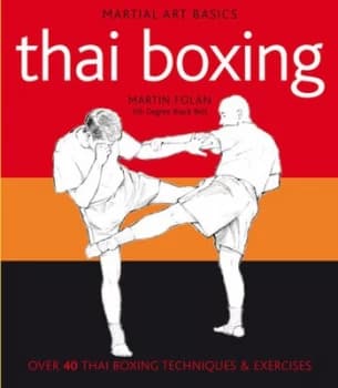 Thai Boxing by Martin Folan Paperback