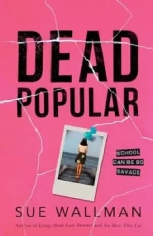 Dead popular by Sue Wallman