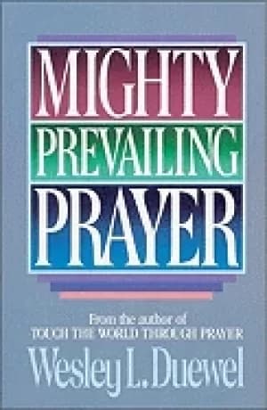 mighty prevailing prayer
