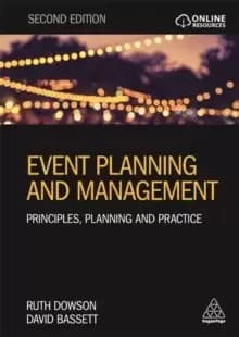 Event Planning and Management : Principles, Planning and Practice