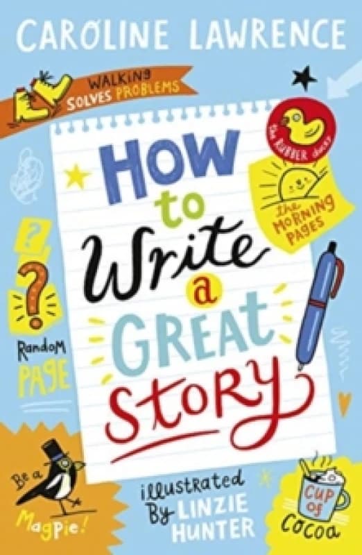 How To Write a Great Story Paperback / softback