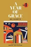 year of grace volume 1 collected sermons of advent through pentecost