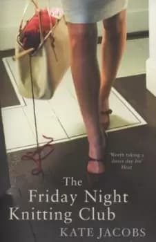 The Friday Night Knitting Club - Kate Jacobs - Paperback - Used