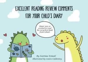 Excellent Reading Review Comments for Your Childs Diary by Karima K. Esmail Paperback