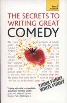 The Secrets to Writing Great Comedy by Lesley Bown Paperback