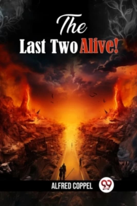 The Last Two Alive! (Edition2024) Paperback / softback