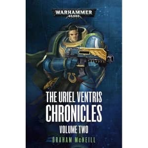 Warhammer 40,000 The Uriel Ventris Chronicles: Volume Two Paperback - 22 Aug 2019