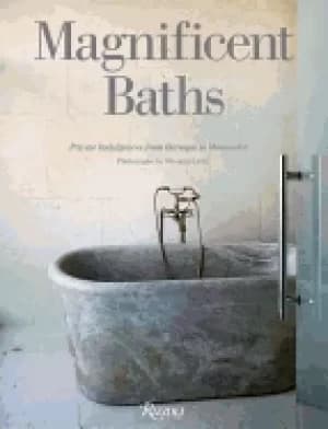 magnificent baths private indulgences from baroque to minimalist