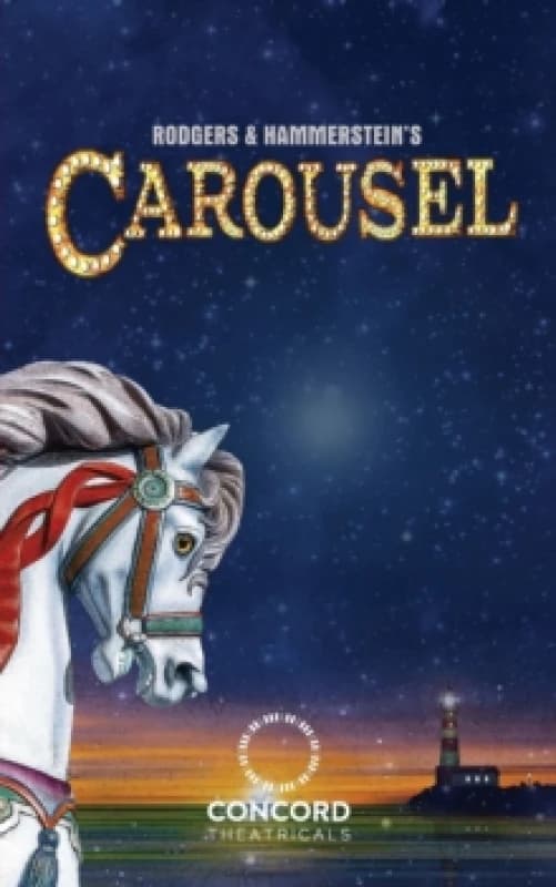 Rodgers & Hammerstein's Carousel Paperback / softback