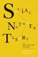 social network theory and educational change