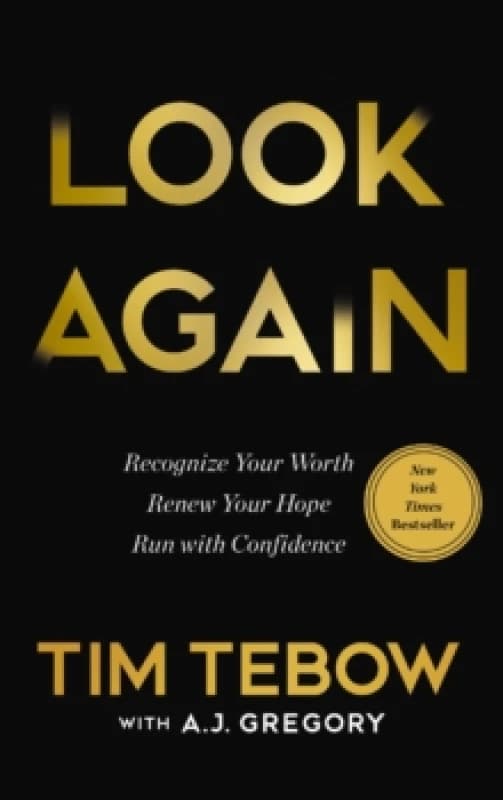 Look Again : Recognize Your Worth. Renew Your Hope. Run with Confidence. Hardback
