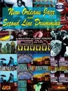 new orleans jazz and second line drumming book and cd