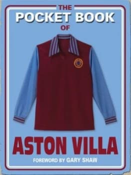 The Pocket Book of Aston Villa by Dave Woodhall Hardback