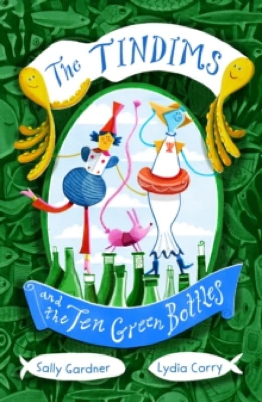 The Tindims and the Ten Green Bottles Paperback / softback