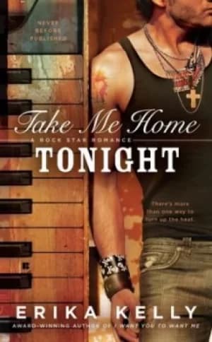 Take me home tonight by Erika Kelly