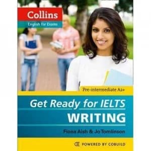 Get ready for IELTS IELTS 4+ A2+ Students book by Fiona Aish