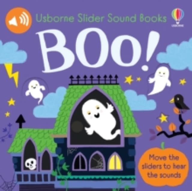 Slider Sound Books: Boo! Board book