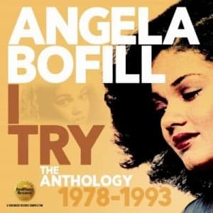 I Try The Anthology 1978-1993 by Angela Bofill CD Album