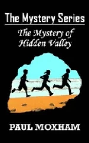 mystery of hidden valley the mystery series book 3